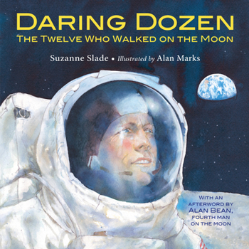 Hardcover Daring Dozen: The Twelve Who Walked on the Moon Book