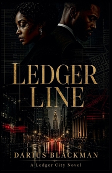 Ledger Line A Ledger City Novel