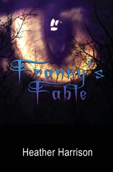 Paperback Franny's Fable Book