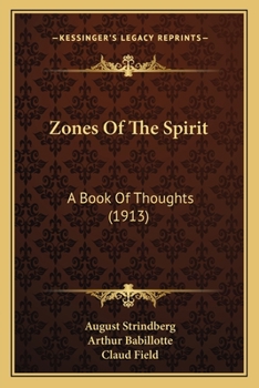 Paperback Zones Of The Spirit: A Book Of Thoughts (1913) Book