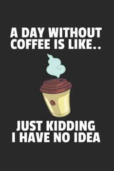 Kaffee Notizbuch: Kaffee Notizbuch für Liebhaber / Notizheft / Notizblock A5 (6x9in) Dotted Notebook / Punkteraster / 120 gepunktete Seiten (German Edition)