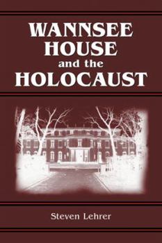 Paperback Wannsee House and the Holocaust Book