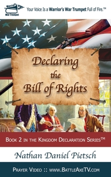 Paperback Declaring the Bill of Rights Book