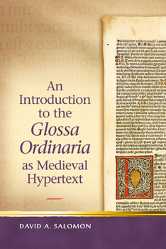 Paperback An Introduction to the Glossa Ordinaria as Medieval Hypertext Book