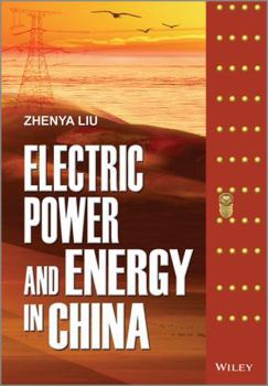 Hardcover Electric Power and Energy in China Book