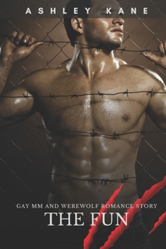 Paperback The Fun: Gay MM and Werewolf Romance Story Book