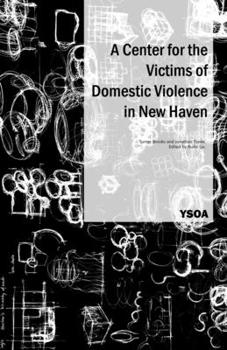 Paperback A Center for the Victims of Domestic Violence in New Haven Book