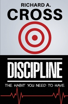 Paperback Discipline: The Habit You Need To Have Book
