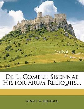Paperback de L. Comelii Sisennae Historiarum Reliquiis... [Latin] Book