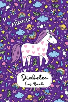 Paperback Diabetes Logbook: Unicorn Diabetis logbook with breakfast lunch dinner snacks bedtime record Book