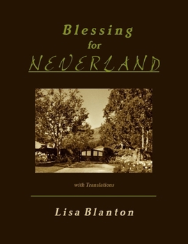 Paperback BLESSING FOR NEVERLAND with Translations Book
