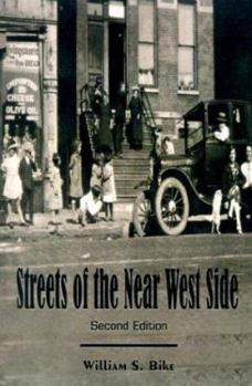 Paperback Streets of the Near West Side: Second Edition Book