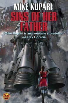Sins of Her Father - Book #2 of the Privateer Andromeda
