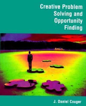 Hardcover Creative Problem Solving and Opportunity Finding Book