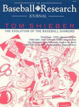Paperback The Baseball Research Journal (BRJ), Number 23: The Evolution of the Baseball Diamond Book