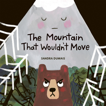 Hardcover The Mountain That Wouldn't Move Book