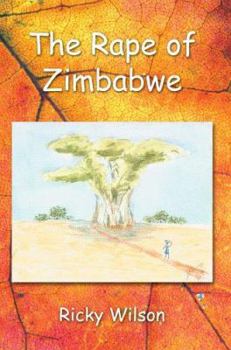 Paperback The Rape of Zimbabwe Book