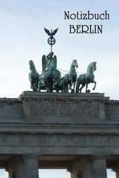 Notizbuch Berlin: Notebook Berlin