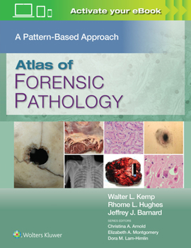 Hardcover Atlas of Forensic Pathology: A Pattern Based Approach: Print + eBook with Multimedia Book