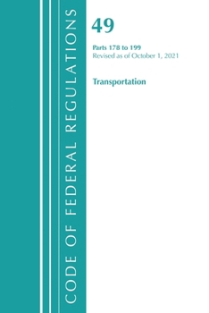 Paperback Code of Federal Regulations, Title 49 Transportation 178-199, Revised as of October 1, 2021 Book