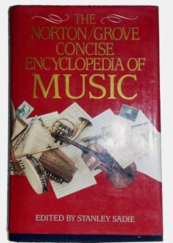 Hardcover The Norton/Grove Concise Encyclopedia of Music Book