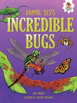 Incredible Bugs - Book  of the Animal Bests