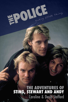 Hardcover The Police: Every Little Thing Book