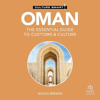 MP3 CD Oman - Culture Smart!: The Essential Guide to Customs & Culture Book