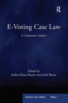 Paperback E-Voting Case Law: A Comparative Analysis Book