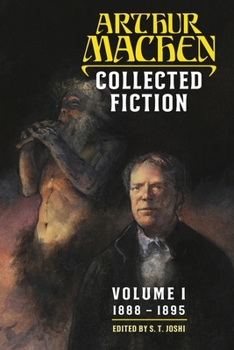 Collected Fiction Volume 1 : 1888-1895 - Book #1 of the Collected Fiction