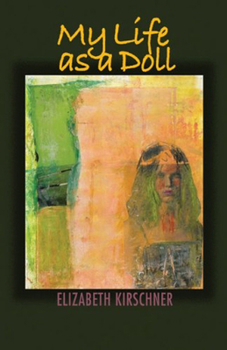 Paperback My Life as a Doll Book