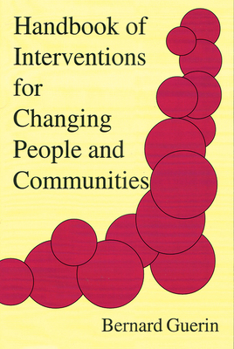 Paperback Handbook of Interventions for Changing People and Communities Book