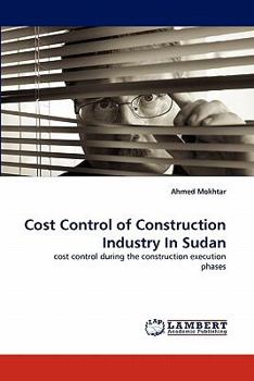 Paperback Cost Control of Construction Industry in Sudan Book