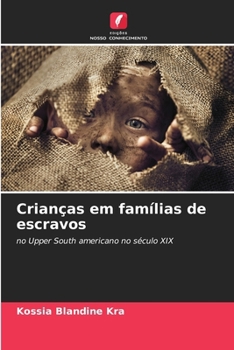 Paperback Crianças em famílias de escravos [Portuguese] Book