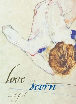 Paperback Love and Scorn: New and Selected Poems Book