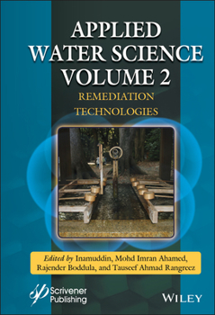 Hardcover Applied Water Science, Volume 2: Remediation Technologies Book