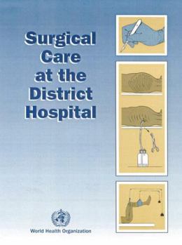 Paperback Surgical Care at the District Hospital Book