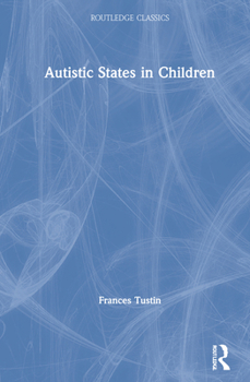 Hardcover Autistic States in Children Book