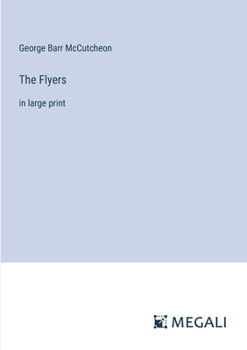 Paperback The Flyers: in large print Book