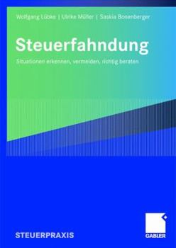 Paperback Steuerfahndung: Situationen Erkennen, Vermeiden, Richtig Beraten [German] Book