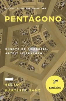 Paperback Pentágono: Ensayo de filosofía, arte y literatura [Spanish] Book