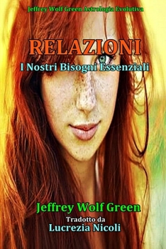 Paperback Relazioni: I Nostri Bisogni Essenziali [Italian] Book