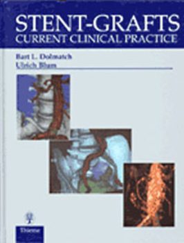 Hardcover Stent-Grafts: Current Clinical Practice Book