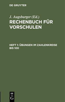 Hardcover Übungen Im Zahlenkreise Bis 100. [German] Book