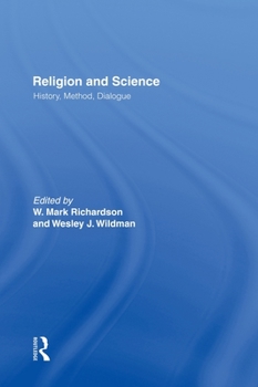 Hardcover Religion and Science: History, Method, Dialogue Book