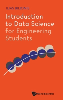 Hardcover Introduction to Data Science for Engineering Students Book
