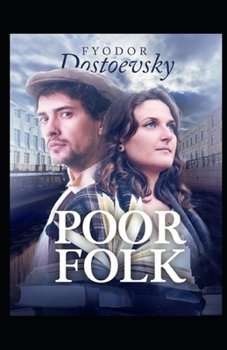 Paperback Poor Folk Illustrated Edition Book