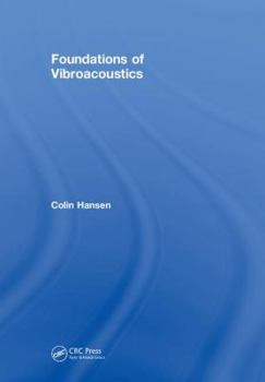 Hardcover Foundations of Vibroacoustics Book