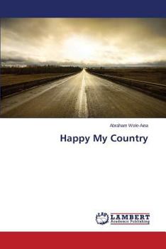 Paperback Happy My Country Book