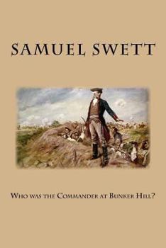 Paperback Who was the Commander at Bunker Hill? Book